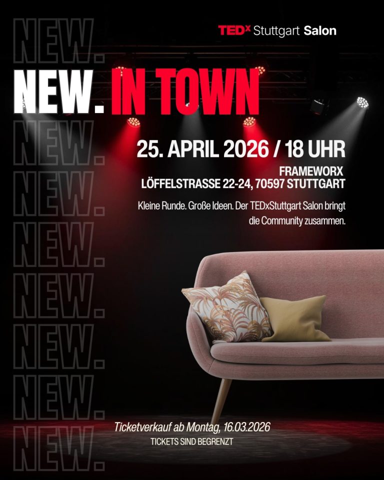 TEDx Stuttgart Salon 2026: Neue Perspektiven bei Frameworx 1 IMG 20260318 WA0005 768x960 3