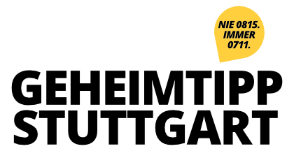 Geheimtipp Stuttgart